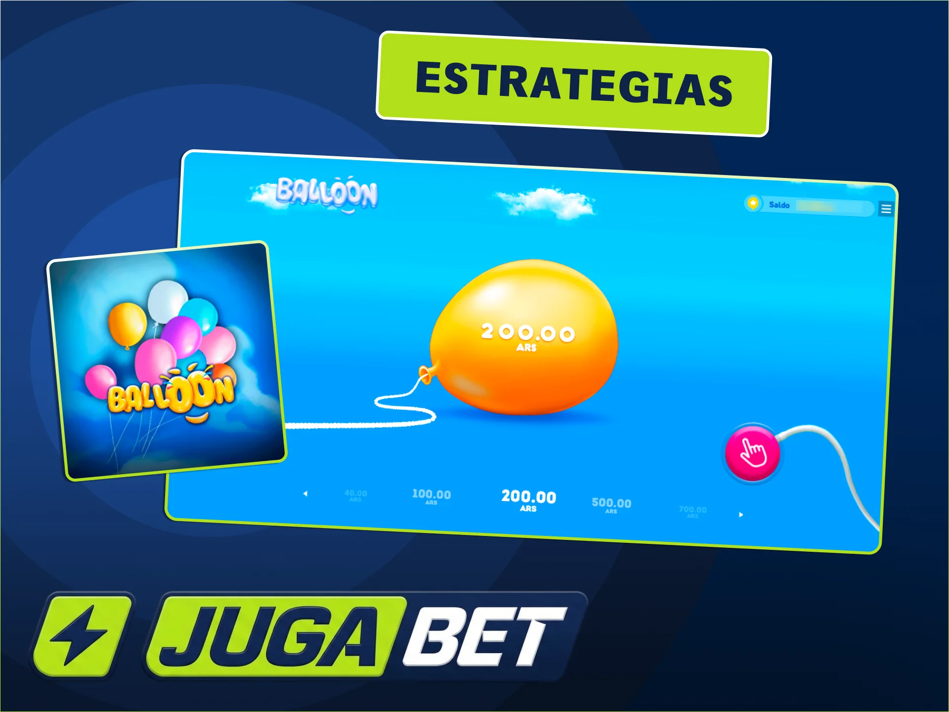 Mejorá tus resultados en Balloon con JugaBet.
